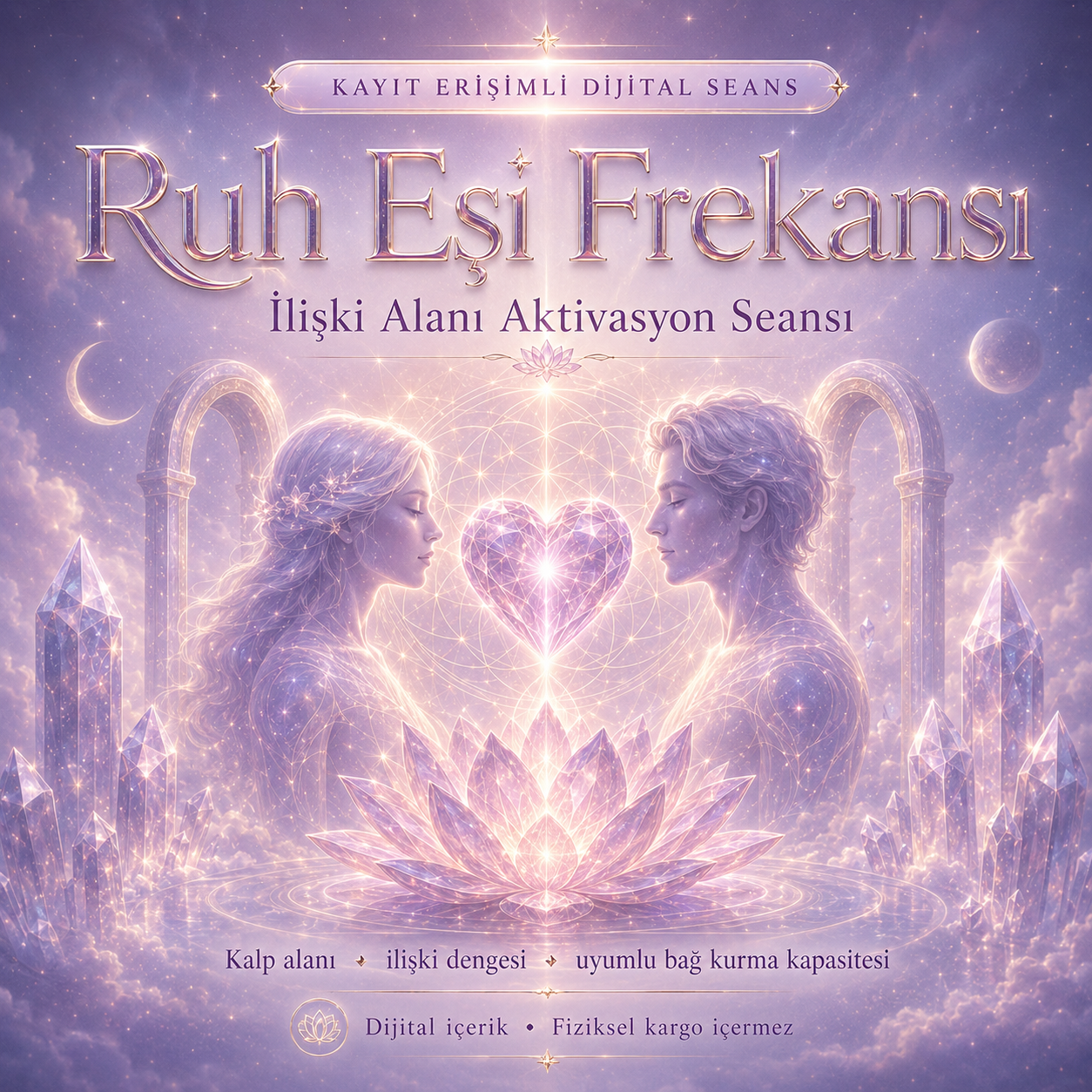 Ruh Eşi Frekansı – İlişki Alanı Aktivasyon Seansı