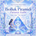 Bolluk Piramidi: Paranın Kalbi – Kayıt Erişimli Dijital Atölye