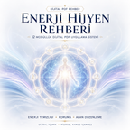 Enerji Hijyen Rehberi