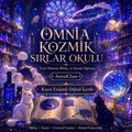 Omnia Kozmik Sırlar Okulu – Yeni Dönem Bilinç ve Enerji Eğitimi